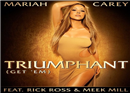 ”Triumphant (Get ‘Em)” ពី​ Mariah Carey