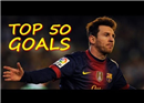 ទស្សនាគ្រាប់បាល់ ៥០ គ្រាប់ដ៏អស្ចារ្យរបស់ Messi  ក្នុងឆ្នាំ ២០០៤ ដល់ ២០១៣