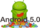 Android 5.0 នឹងបង្ហាញខ្លួននៅខែ តុលា, Support ល្អជាមួយ បណ្តាម៉ូដែលស៊េរីចាស់
